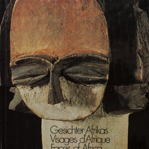 Gesichter Afrikas. Visages d'Afrique. Faces of Africa, 1972