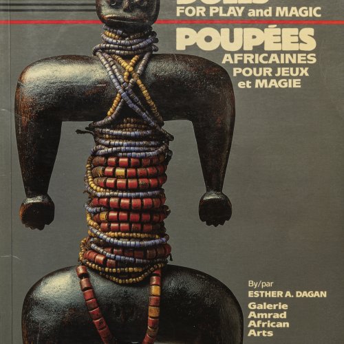 African Dolls for Play and Magic, 1990